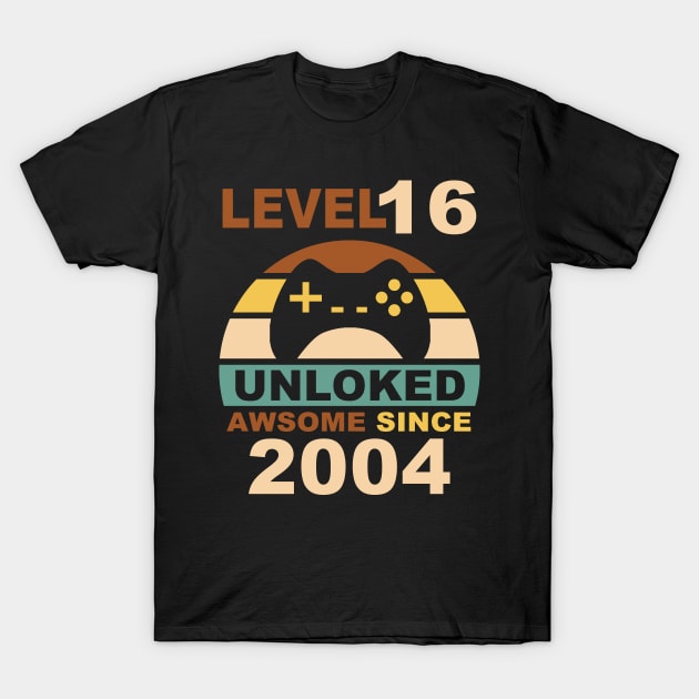 Level 16 Unlocked Awesome Since 2004 - 16th Birthday Gamers T-Shirt by NiceTeeBroo